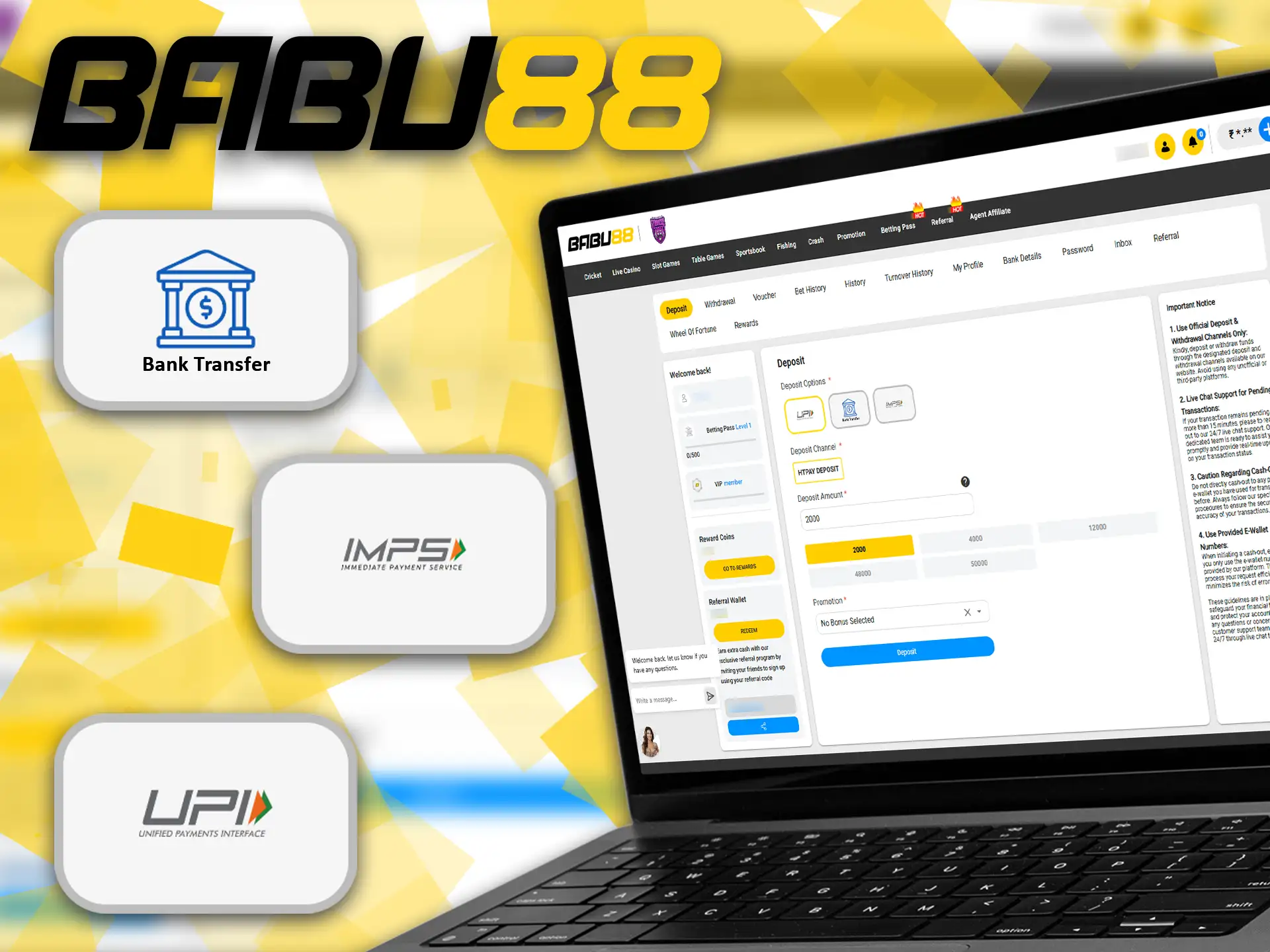 Babu88 offers several deposit and withdrawal options.