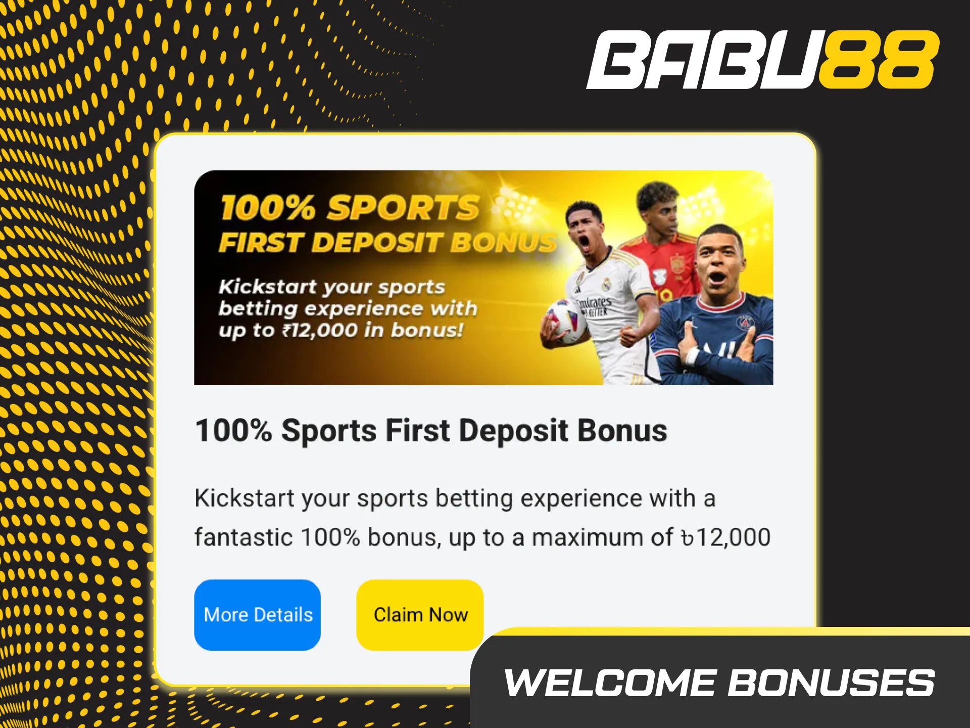 Babu88 India Dota 2 welcome bonus for new users: 100% up to ₹12,000. Register, deposit, check T&Cs.