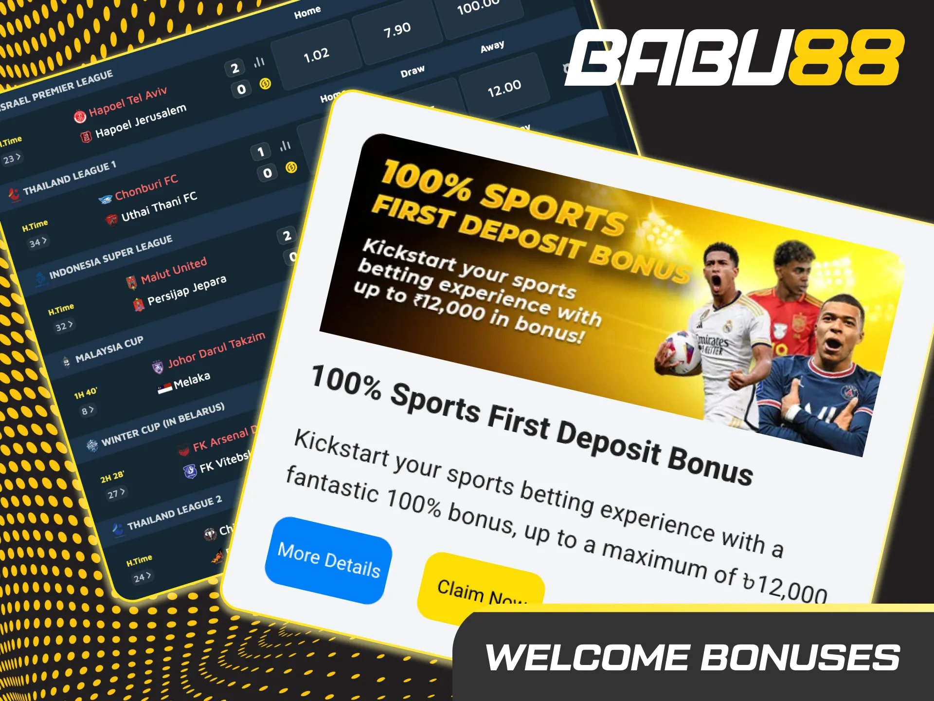Welcome Bonus for Football: 100% up to ₹12,000. Use code FB100 on first deposit; min ₹500. 18+ terms apply.
